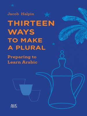 cover image of Thirteen Ways to Make a Plural